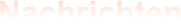 Nachrichten