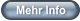 Mehr Info