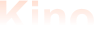 Kino